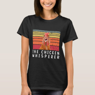 The Chicken Whis T-Shirt
