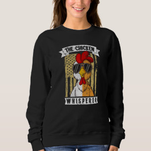 The Chicken Whisperer Barnyard Harvest Farming Bar Sweatshirt