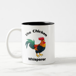 The Chicken Whisperer. chickens, humour, funny Two-Tone Coffee Mug