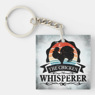 The Chicken Whisperer Funny Key Ring