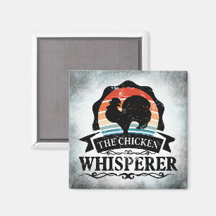 The Chicken Whisperer Funny Magnet