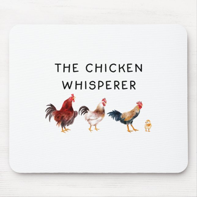 The Chicken Whisperer Funny  Mouse Mat (Front)