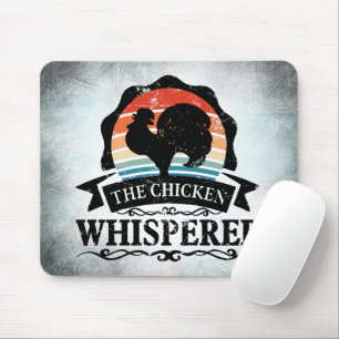 The Chicken Whisperer Funny Mouse Mat