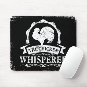 The Chicken Whisperer Funny Mouse Mat