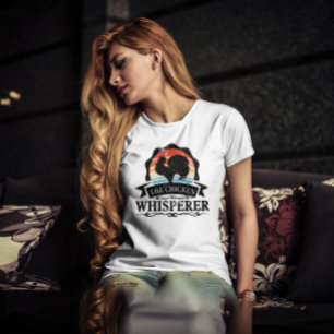 The Chicken Whisperer Funny T-Shirt