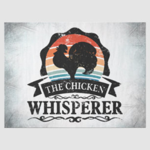 The Chicken Whisperer Funny Tissue Paper