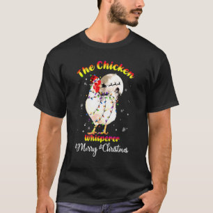 The Chicken Whisperer Merry Christimas T-Shirt