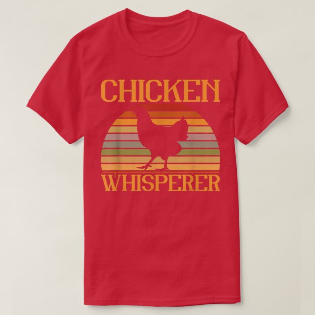 The Chicken Whisperer Retro Farmer T-Shirt (Design Front)