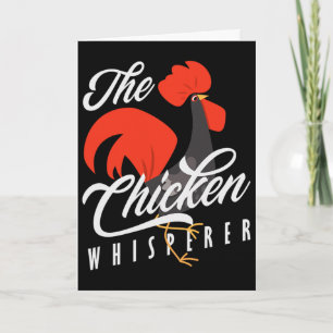 The Chicken Whisperer Rooster Farming Farmer Card