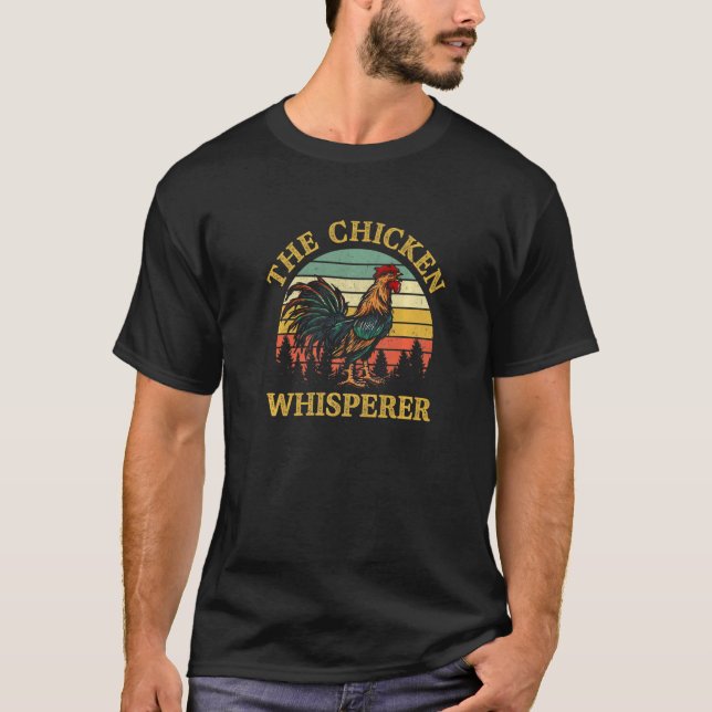 The Chicken Whisperer Vintage  Chicken  Farming T-Shirt (Front)