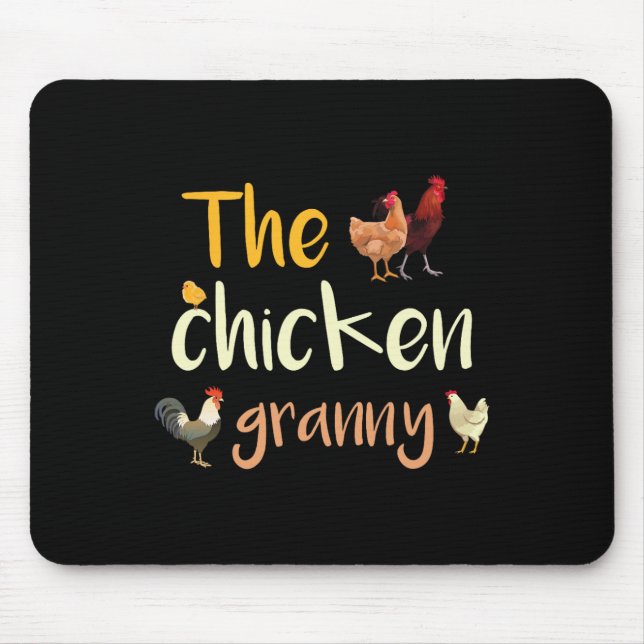 The Chickens Grandma Funny Rooster Chick Hen Chick Mouse Mat (Front)