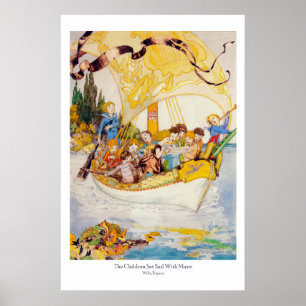 The Children Set Sail With Music - Willy Pogany Poster