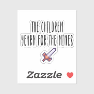 The children yearn for the mines ,funny,meme,,