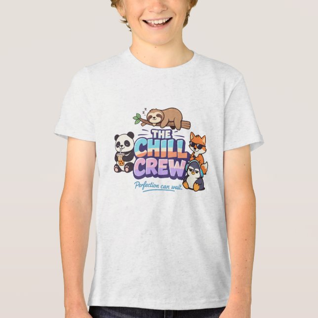The Chill Crew – Perfection Can Wait Tri-Blend Shirt (Front)