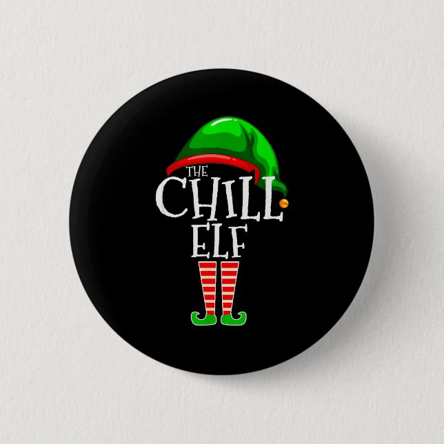 The Chill Elf Family Matching Group Christmas Gift 6 Cm Round Badge (Front)