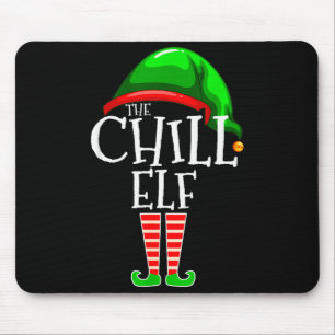 The Chill Elf Family Matching Group Christmas Gift Mouse Mat