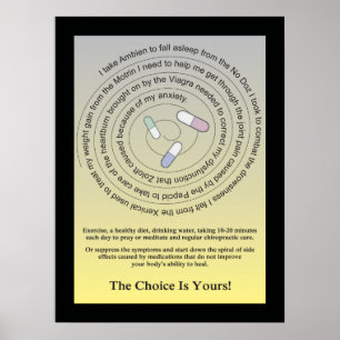 The Choice Is Yours Chiropractic Poster