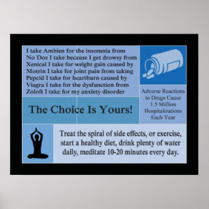 The Choice Is Yours Health or Drugs Poster