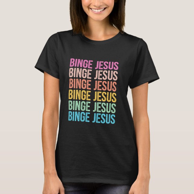 The Chosen Merch Binge Jesus Retro Rainbow Letter T-Shirt (Front)