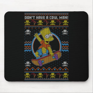 The Christmas Bart Don't Have A Cow Ugly Sweater  Mouse Mat