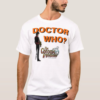 The Chronic Argonauts - Doctor Who? shirt