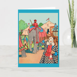 The circus is coming to town card