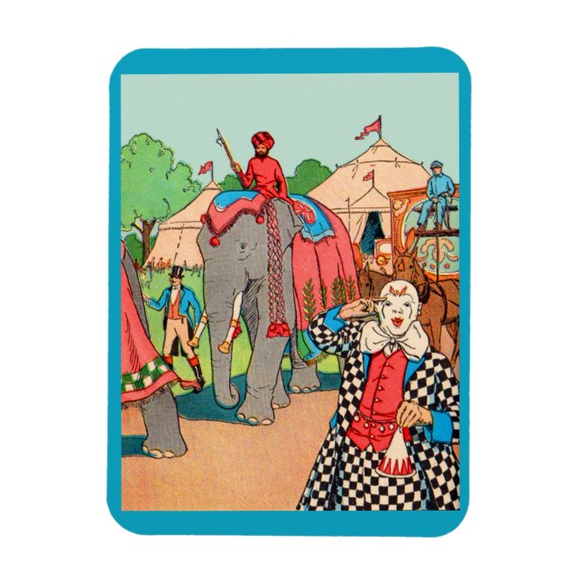 The circus is coming to town magnet (Vertical)