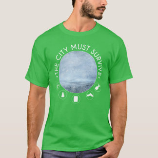 The city must survive original frostpunk inspired T-Shirt
