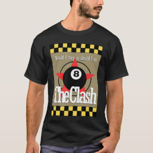The Clash Should I Stay Or Should I Go T-Shirt