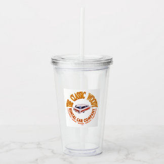 The Classic Woody Rental Car Company Acrylic Tumbler