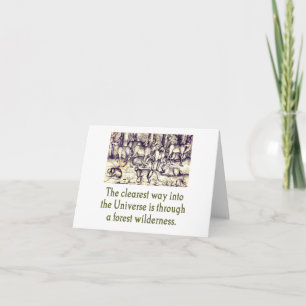 The Clearest Way Into The Universe Card