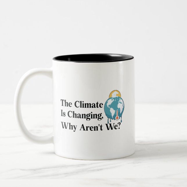 The climate is changing, why aren't we? Two-Tone coffee mug (Left)