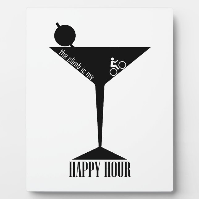 The Climb Is My Happy Hour Plaque (Front)