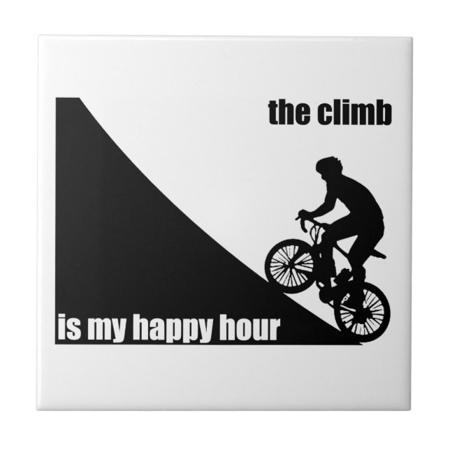 The Climb Is My Happy Hour Tile (Front)