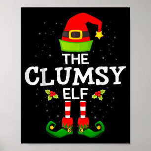The Clumsy Elf Christmas Family Matching Pajama  Poster