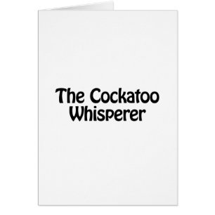 the cockatoo whisperer