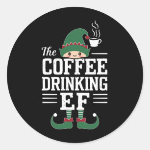 The Coffee Drinking Elf Family Matching Christmas  Classic Round Sticker