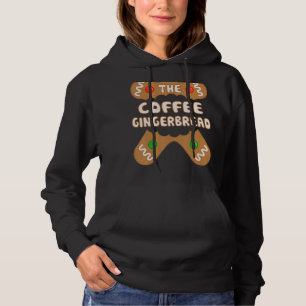 The Coffee Gingerbread Family Matching Group Chris Hoodie