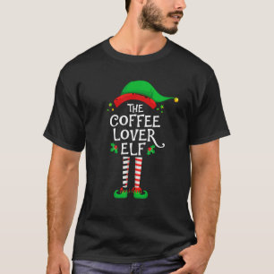 The coffee lover Elf Christmas Family Matching Gro T-Shirt