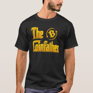 The Coinfather Bitcoin Btc Cryptocurrency Blockcha T-Shirt
