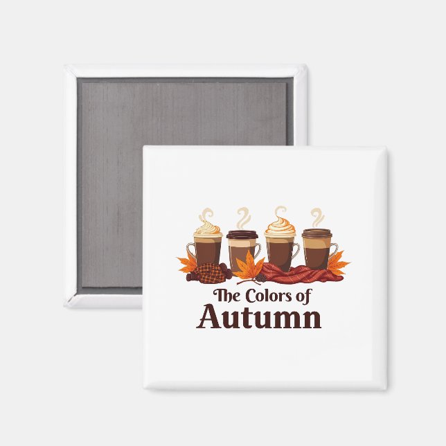 The colour of autumn Pumpkin Spice Coffee Fall  Magnet (Front/Back)