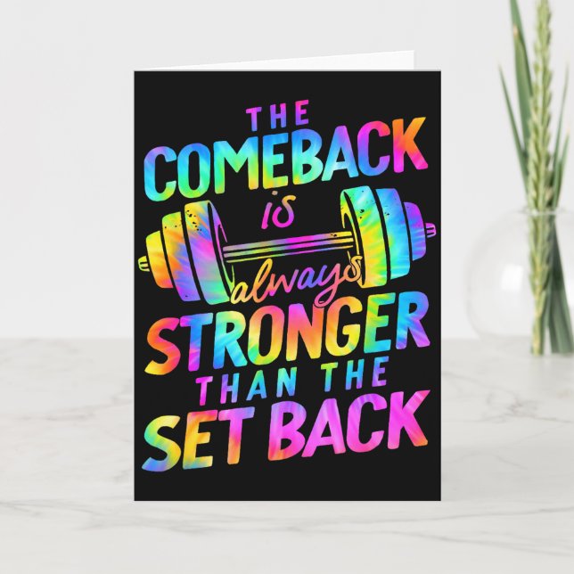The Comeback Is Always Stronger Than The Set Back  Card (Front)