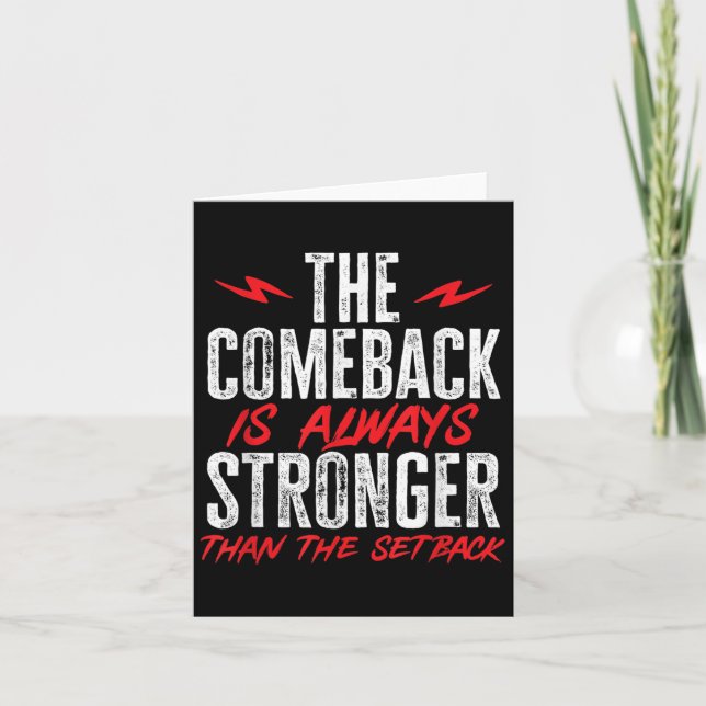 The Comeback Is Always Stronger Than The Setback M Card (Front)