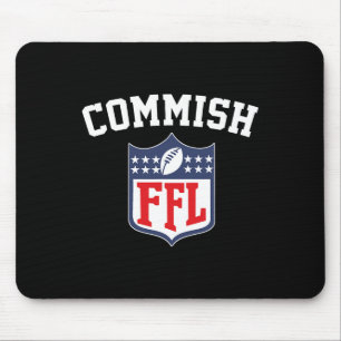 The Commish Funny Fantasy Football League Ffl Comm Mouse Mat