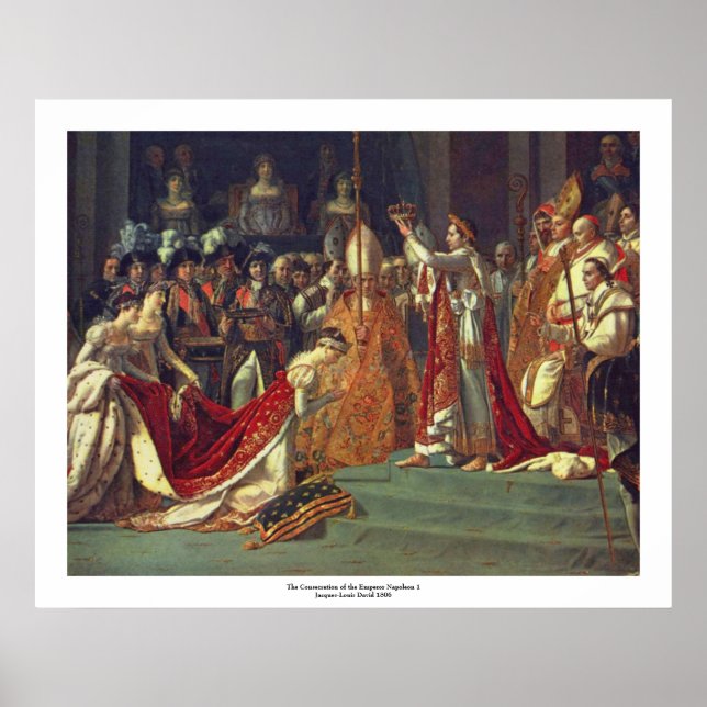 The Consecration of the Emperor Napoleon l Poster (Front)