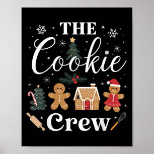 The Cookie Crew Christmas Baking Cookie Lover Kids Poster