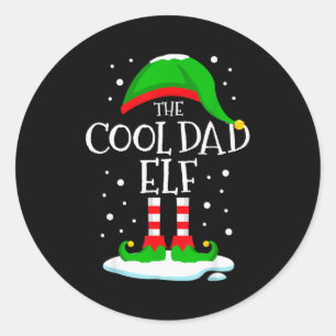 The Cool Dad Elf Christmas Family Matching Xmas Da Classic Round Sticker