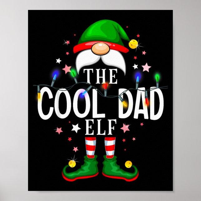 The Cool Dad Elf Christmas Family Pajama Party  Poster (Front)
