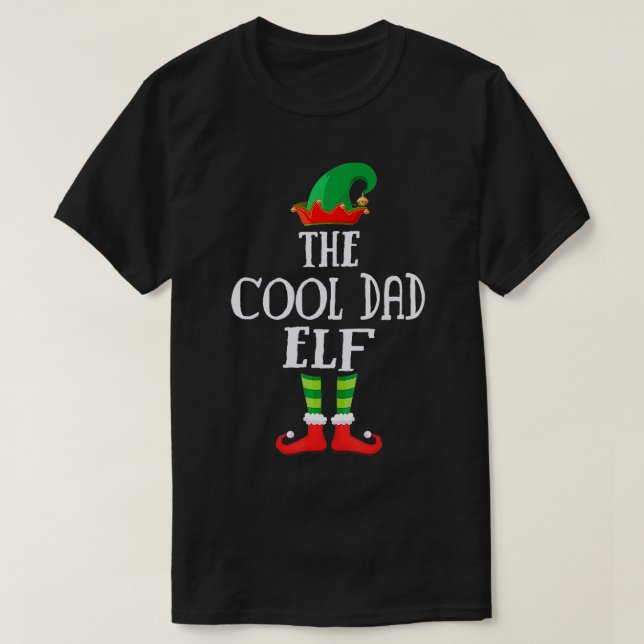 The Cool Dad Elf Group Matching Family Father Chri T-Shirt (Design Front)