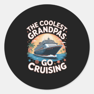 The Coolest Grandpas Go Cruising Grandpa Cruise Va Classic Round Sticker